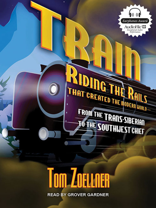 Title details for Train by Tom Zoellner - Wait list